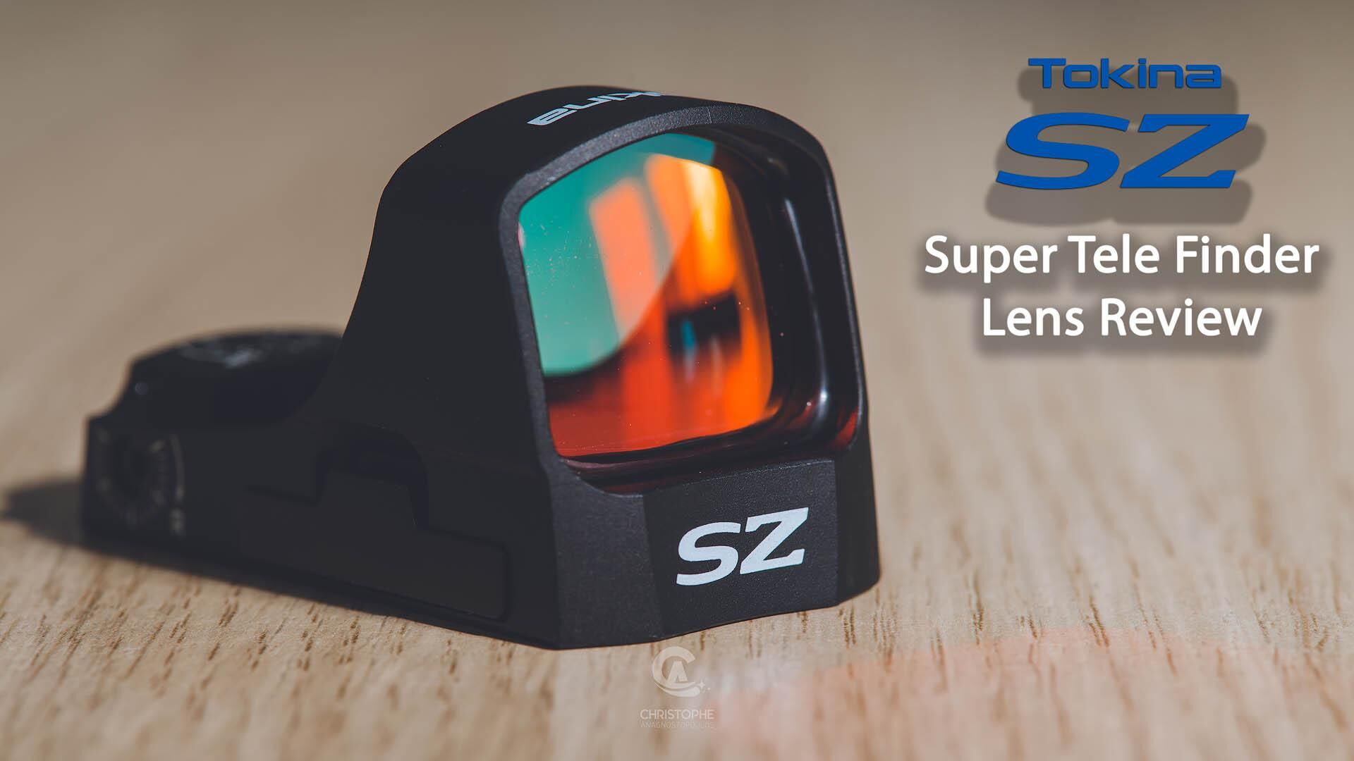 Tokina SZ Super Tele Finder Lens Review